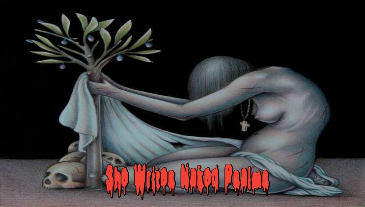 She Writes Naked Psalms